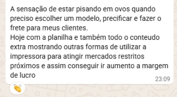 Depoimento sobre mais segurança para cobrar e aumentar a margem